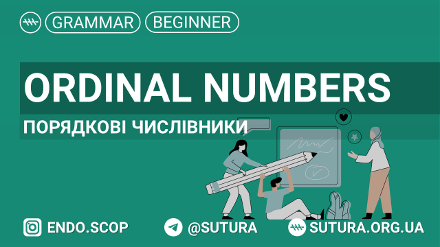 Ordinal numbers порядкові числівники